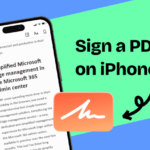 How to Sign a PDF on iOS Without Hassle